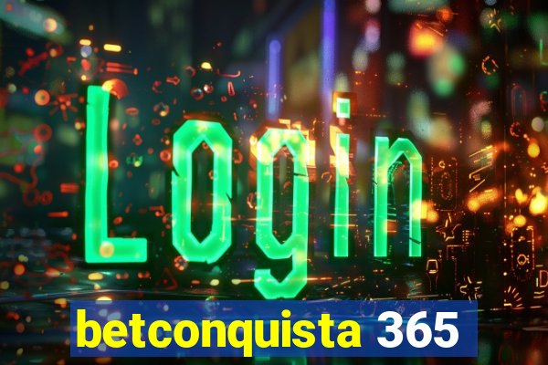 betconquista 365