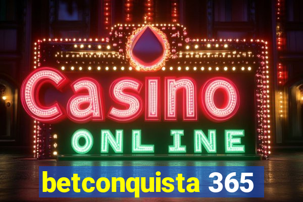 betconquista 365