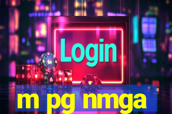 m pg nmga