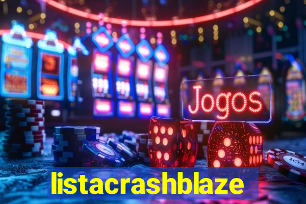 listacrashblaze