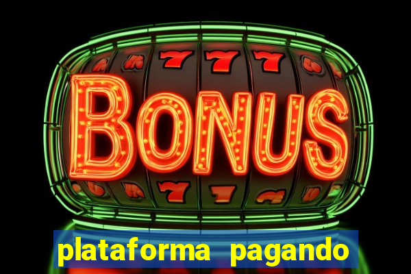 plataforma pagando 30 reais no cadastro