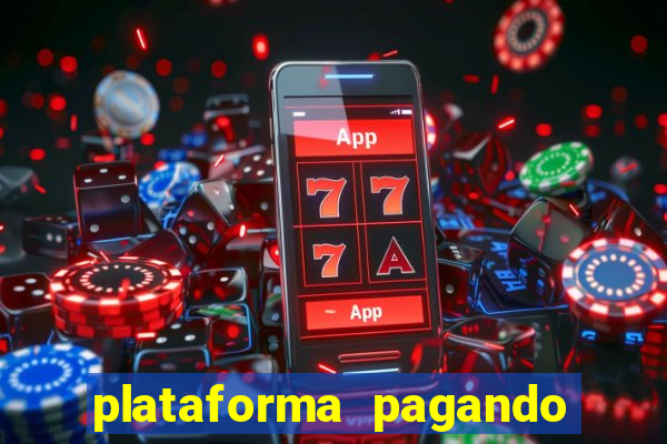 plataforma pagando 30 reais no cadastro