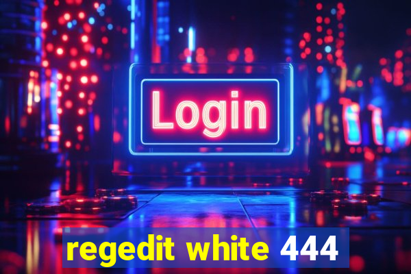 regedit white 444