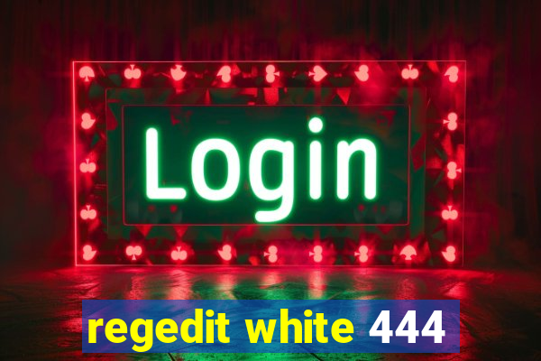 regedit white 444