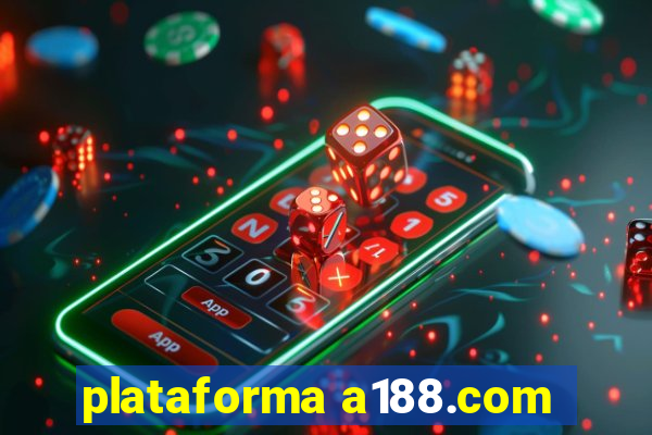 plataforma a188.com