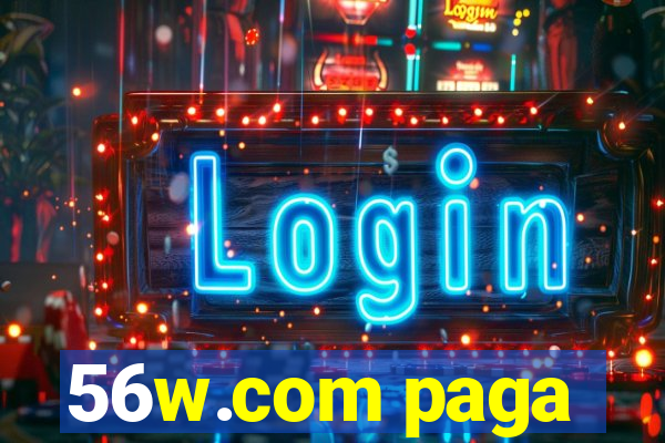 56w.com paga
