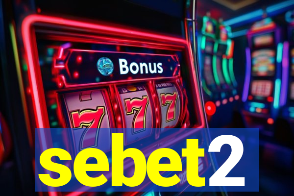 sebet2