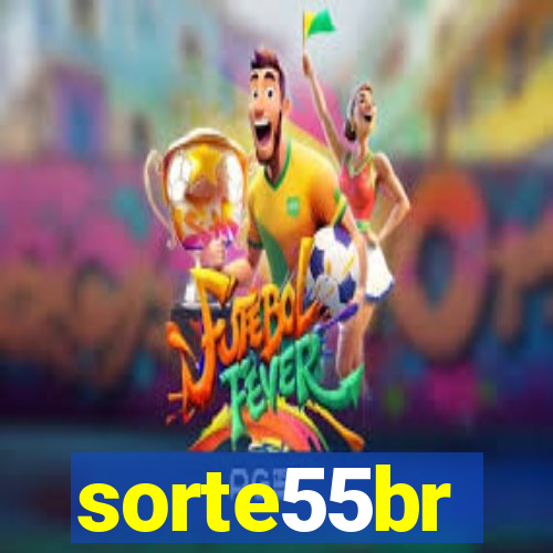 sorte55br