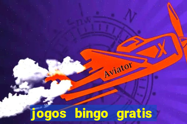 jogos bingo gratis 4 cartelas