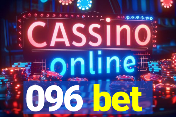 096 bet