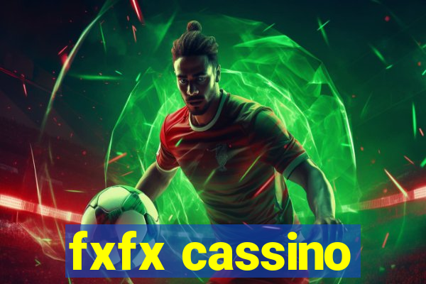 fxfx cassino