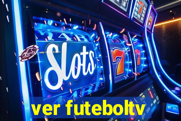 ver futeboltv