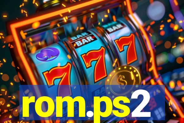 rom.ps2