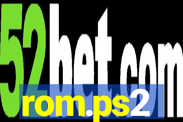 rom.ps2