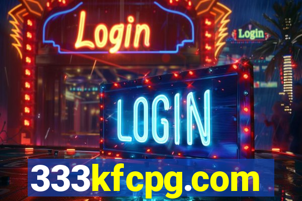 333kfcpg.com