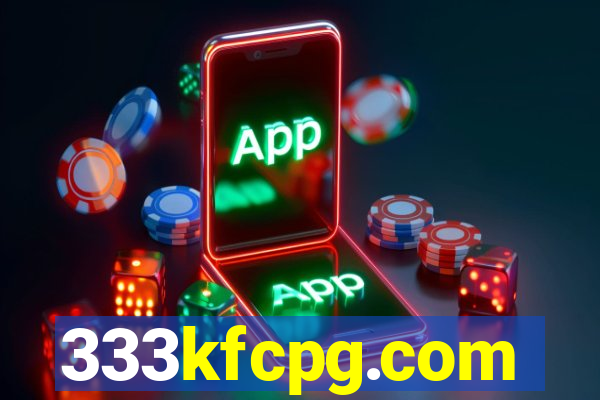 333kfcpg.com