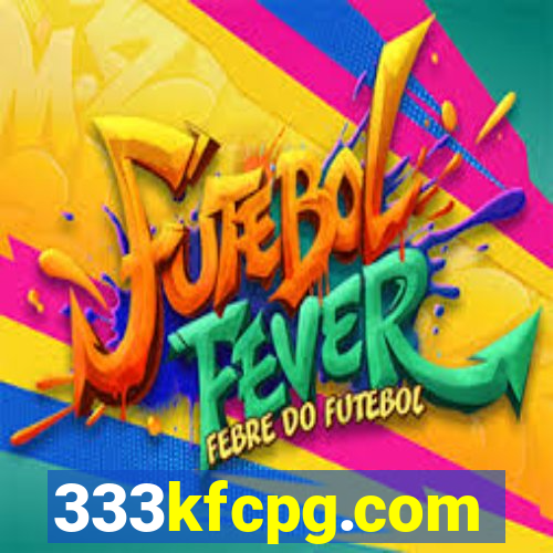 333kfcpg.com