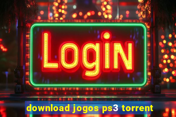 download jogos ps3 torrent