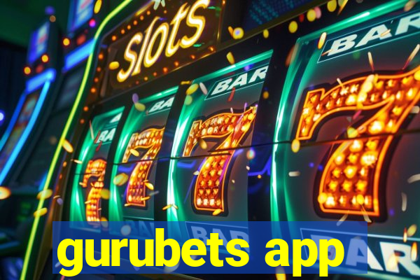 gurubets app