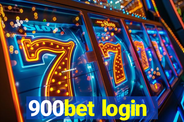 900bet login