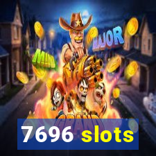 7696 slots
