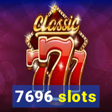 7696 slots