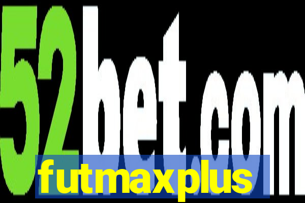 futmaxplus
