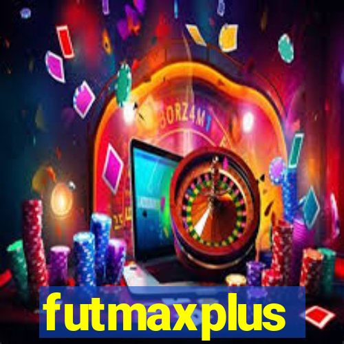 futmaxplus