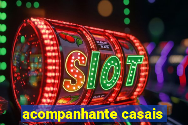 acompanhante casais
