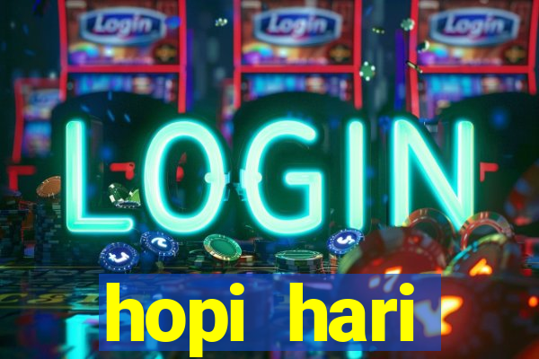 hopi hari aniversariante paga