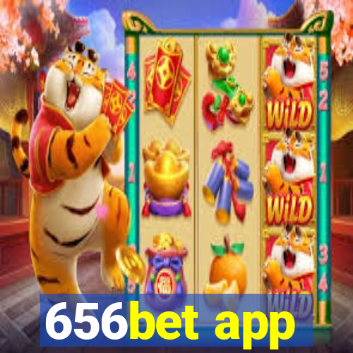 656bet app