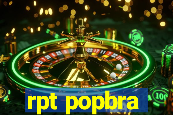 rpt popbra