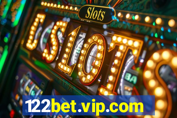122bet.vip.com