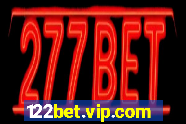 122bet.vip.com