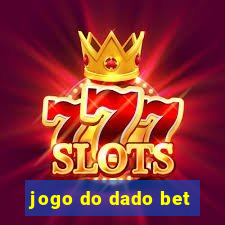 jogo do dado bet