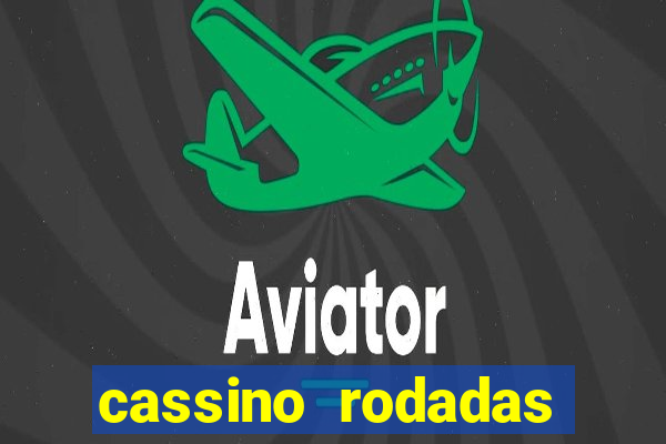 cassino rodadas gratis sem deposito