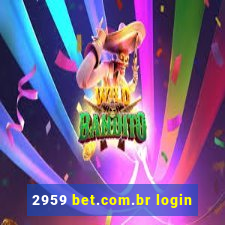 2959 bet.com.br login