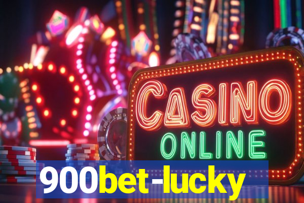 900bet-lucky