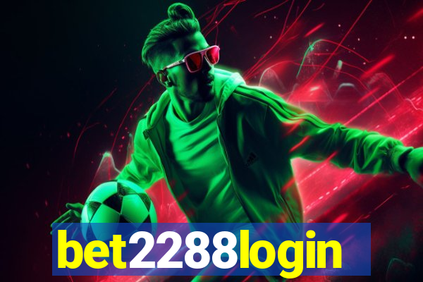bet2288login