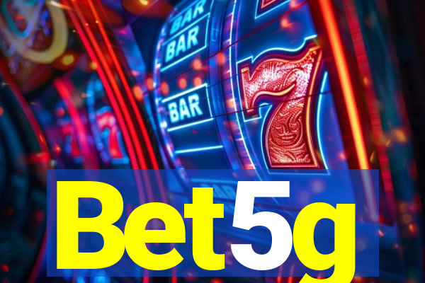 Bet5g