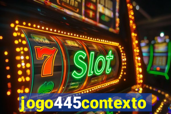 jogo445contexto
