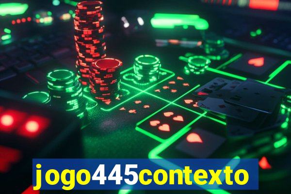 jogo445contexto
