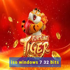iso windows 7 32 bits