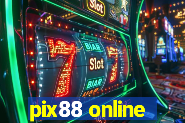 pix88 online