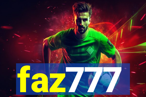faz777