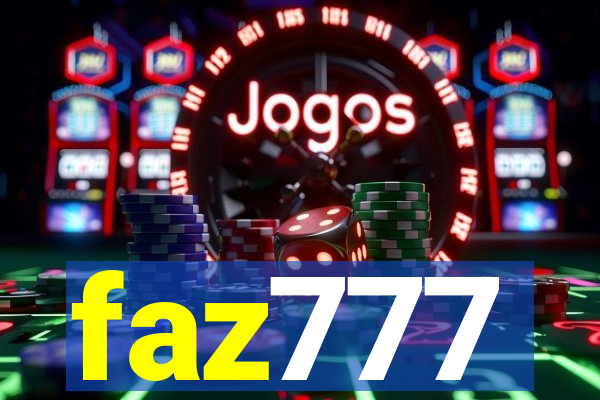 faz777