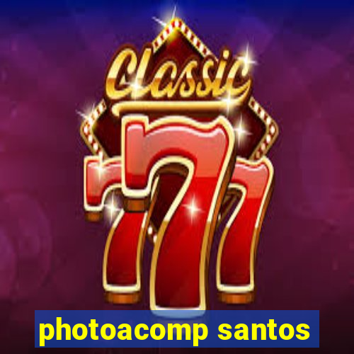 photoacomp santos