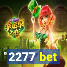 2277 bet