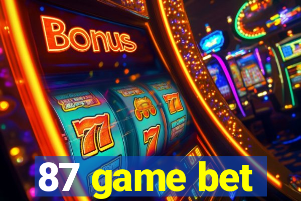 87 game bet
