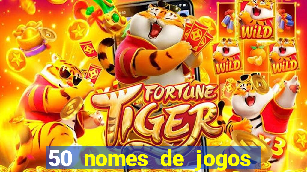 50 nomes de jogos com bola
